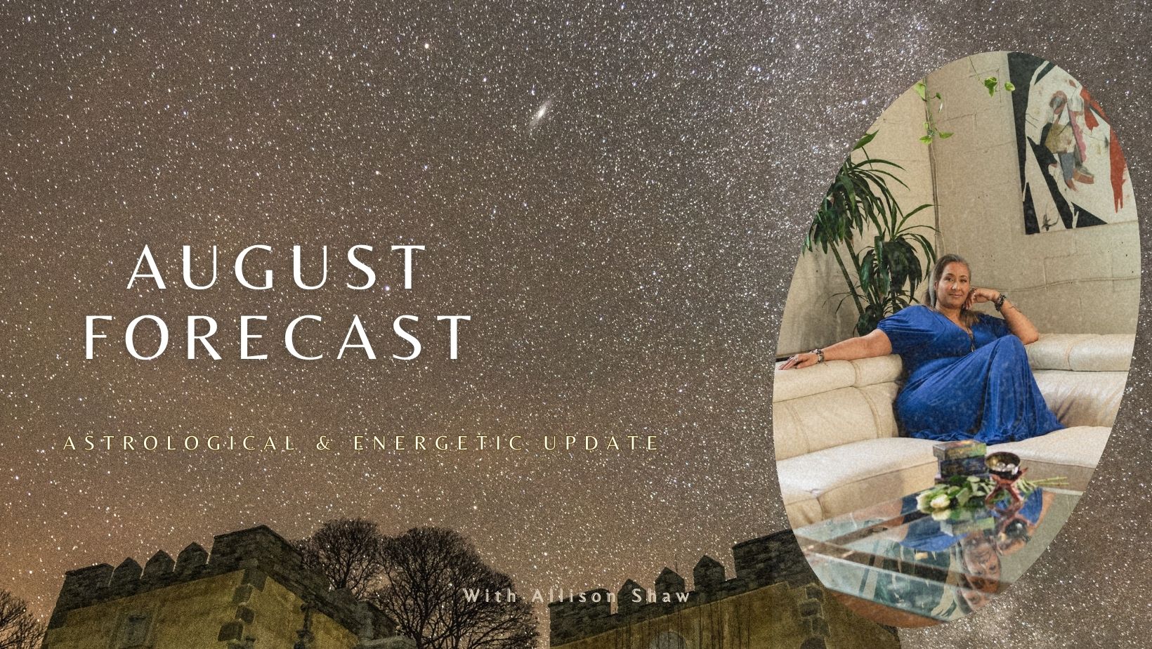 August Forecast