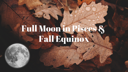 Full Moon & Fall Equinox