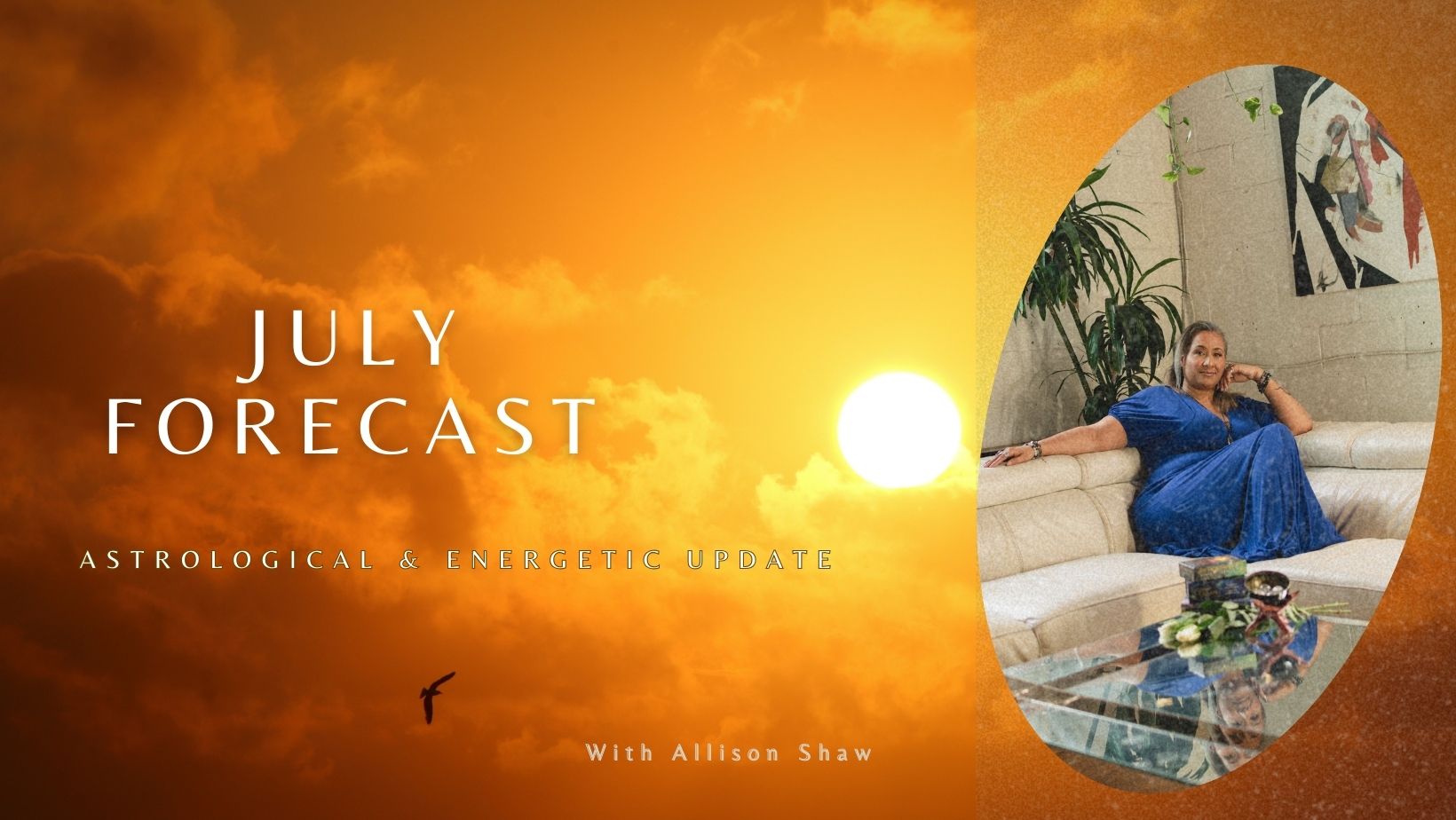 July Forecast
